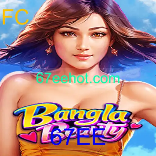 Explorando BanglaBeauty: O Envolvente Jogo com a Palavra-Chave 67EE